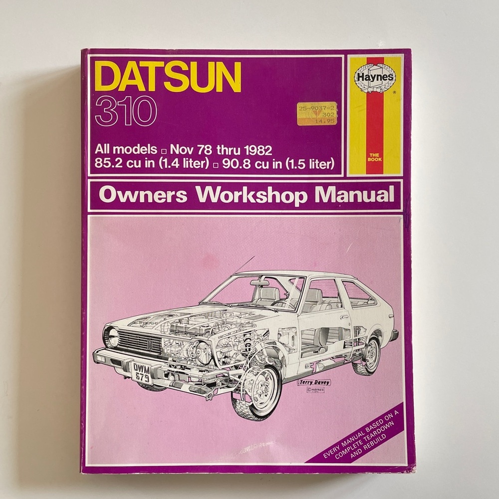 Vintage Datsun 310 Haynes Owners Workshop Repair Manual 1978-1982 Retro Book
